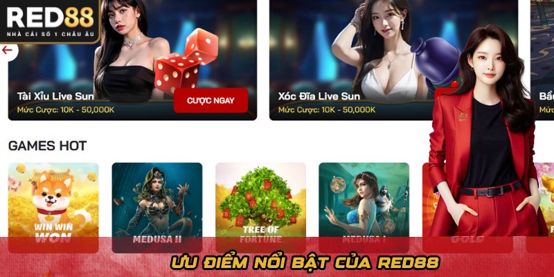 Ưu điểm nổi bật của Red88